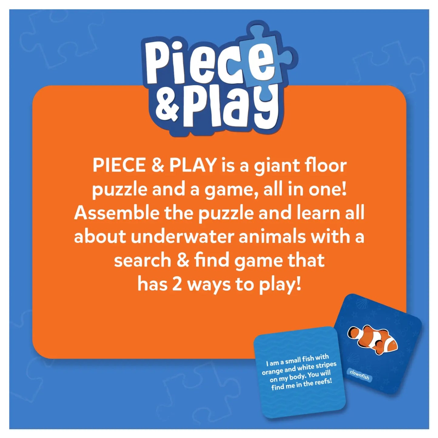 Advertisement for 'Piece & Play' puzzle and game set on a blue background with orange text box.