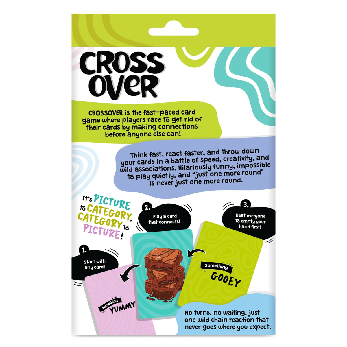 Back-of-pack design for Skillmatics Cross Over showing the game logo, gameplay description, and illustrated instructions. Example cards connect “Something Yummy” to a brownie image and “Something Gooey.” Step callouts explain starting with any card, making connections, and clearing your hand first.