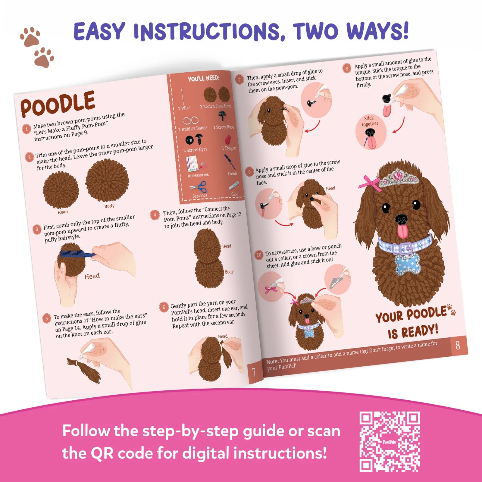 Skillmatics PomPals instruction booklet illustrating how to make a brown poodle using yarn pom-poms, a comb, ears, screw eyes, a nose and tongue. Step-by-step diagrams show assembly and styling, while the finished puppy wears a crown, bow and blue collar. A QR code links to digital instructions.