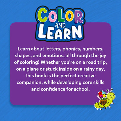 Color and Learn: Letters, Numbers, Phonics and Shapes | Colouring Book (ages 3-6)
