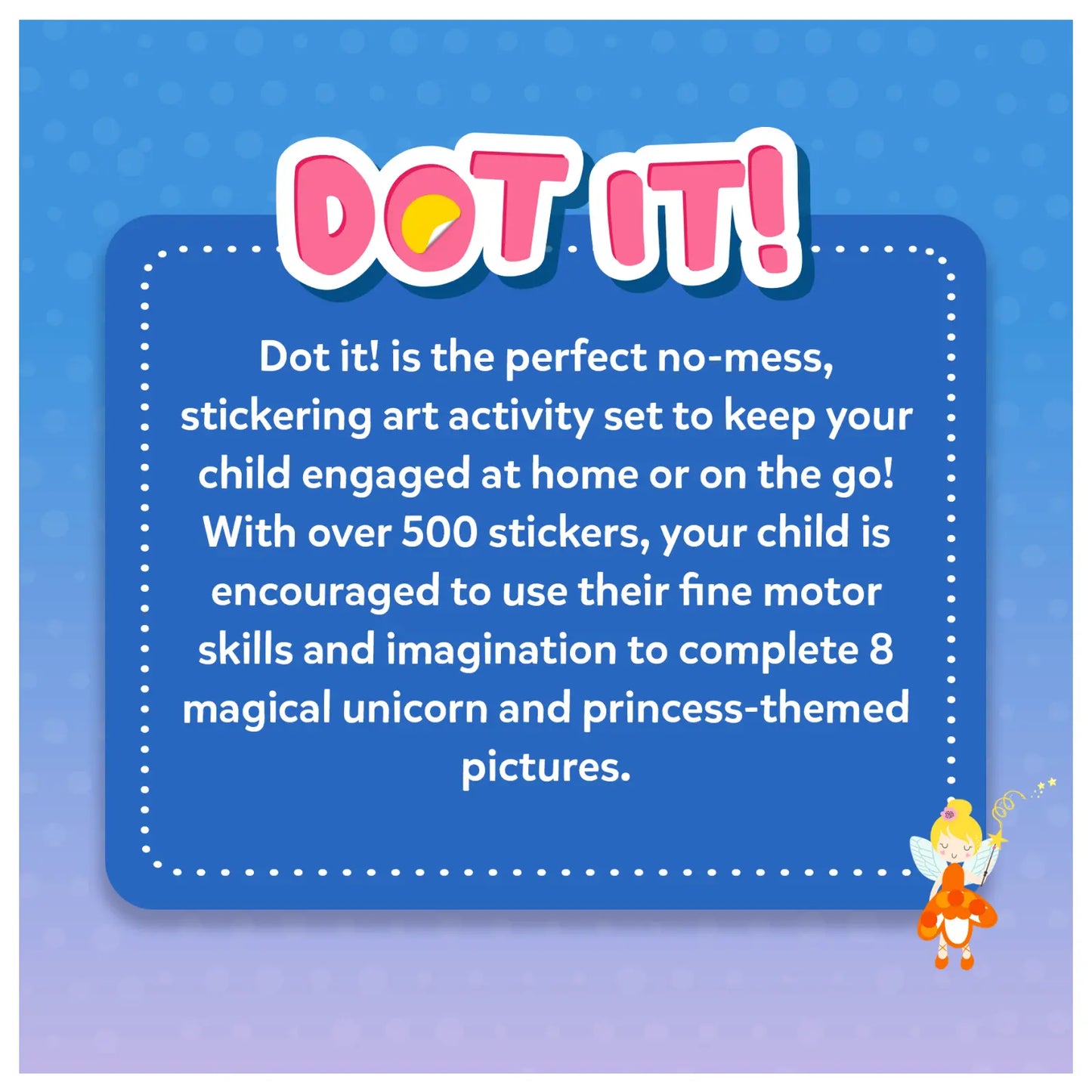 Dot it!: Unicorns & Princesses | No mess sticker art (ages 3-7)